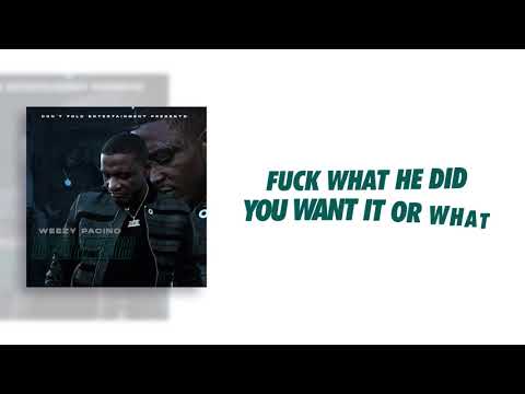 Don't Fold Ent, Weezy Pacino | "Dis For My Niggas" | Lyric Video