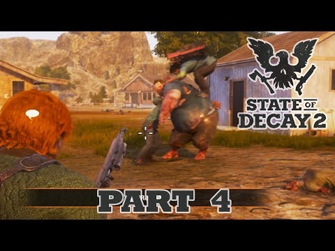 STATE OF DECAY 2 Walkthrough Gameplay Part 4 – KILLING JUGGERNAUT