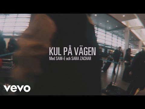 Petter - Kul på vägen ft. Sam-E, Sara Zacharias