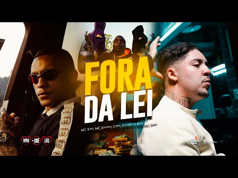 FORA DA LEI - Salvador da Rima, MC Kadu, MC Smith, MC Kelvinho e Chefin [DJ Biel Bolado] 2025