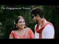 The Engagement Teaser