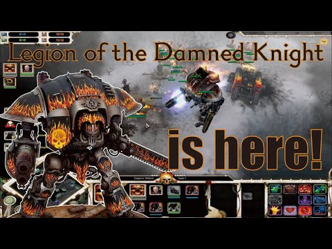 Unification Mod v6.9.1 || Legion of the Damned Imperial Knight vs Chaos