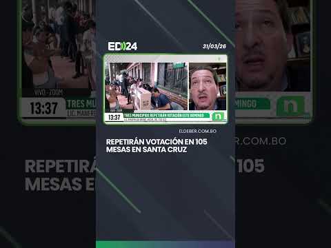 105 Mesas repetirán voto en Santa Cruz