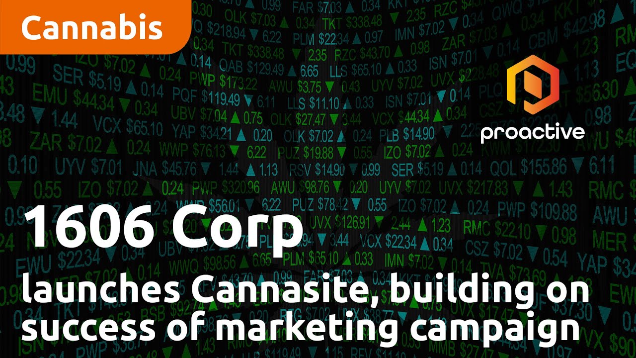 Building on success of first marketing campaign, 1606 Corp launches second one with Cannasite