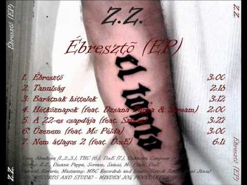 Z.Z. FEAT. SZÜCSI - A 22-ES CSAPDÁJA