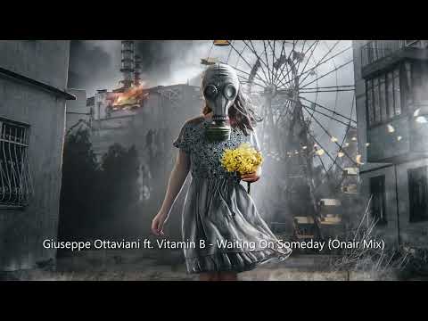 Giuseppe Ottaviani ft. Vitamin B - Waiting On Someday (Onair Mix) [TRANCE4ME]