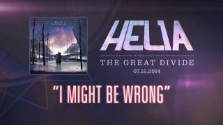 Helia - I Might Be Wrong