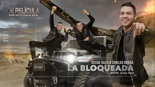 La Bloqueada Lyrics English Translation
