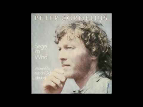 Peter Cornelius -- Segel im Wind.