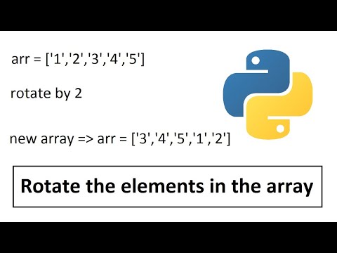 How to rotate array in python | Rotating array | Python logical programming and interview questions