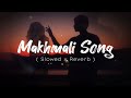 Makhmali Song | Marathi Song | Slowed x Reverb Feel The Music ♫ #lofi #lofisong