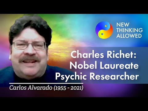 Charles Richet: Nobel Laureate Psychic Researcher with Carlos Alvarado (1955 - 2021) (4K Reboot)