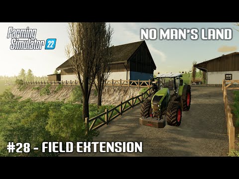 Buying New Field, Working On The Farm - #28 No Man's Land - Farming Simulator 22