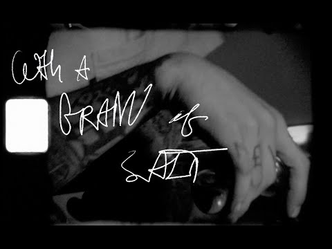 Da$H - "Grain of Salt" [OFFICIAL MUSIC VIDEO]