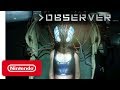 Vídeo de jogabilidade de Observer  PC