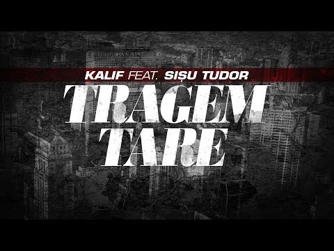 Kalif Feat. Sisu Tudor - Tragem Tare | Audio