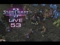 StarCraft 2 HotS - LIVE #53 - 1vs1 Protoss vs Zerg ...