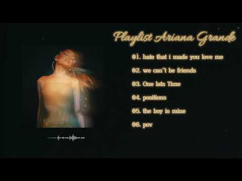 ✨ Ariana Grande Hits Playlist 2026 ✨ | hate that i made love me,we cant be friends....