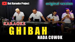 Download lagu GHIBAH KARAOKE NADA COWOK/PRIA (Rhoma irama) ORIGINAL VERSION mp3