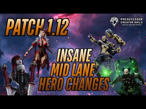 ALL MIDLANE HERO UPDATES! | Predecessor Patch 1.12! Everything You Need to Know!