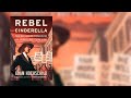 Adam Hochschild: Rebel Cinderella