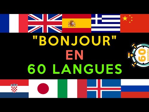 Dire BONJOUR en 60 langues en 60 secondes