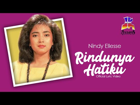 Nindy Ellesse - Rindunya Hatiku (Official Lyric Video)