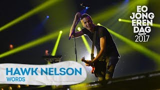 HAWK NELSON - WORDS [LIVE at EOJD 2017]
