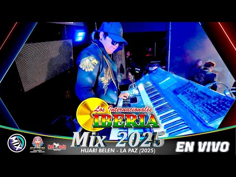 Iberia en Vivo Mix 2025 (Huari Belen - La Paz) / Master Mix Bolivia