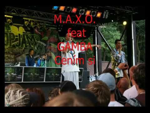 M.A.X.O. feat Gamba - Cením si