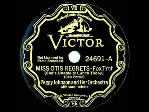 1934 Peggy Johnson (Beth Challis) - Miss Otis Regrets (She’s Unable To Lunch Today)