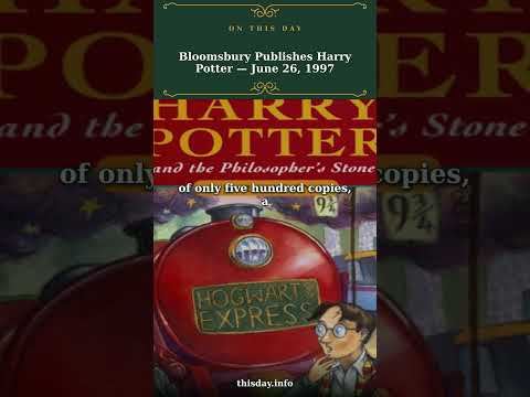 Bloomsbury Publishes Harry Potter — June 26, 1997