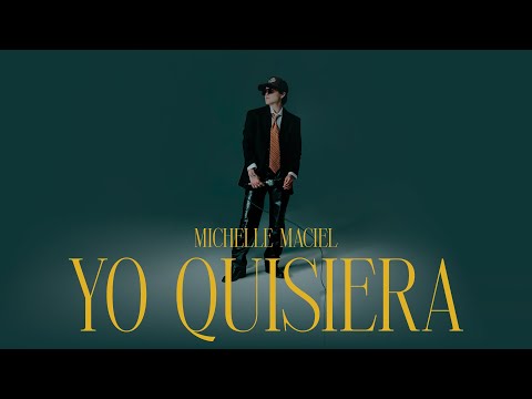 Michelle Maciel - YO QUISIERA (Video Oficial)