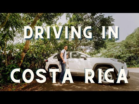 Driving in Costa Rica // Renting a Car for a Road Trip