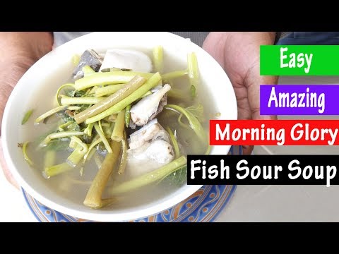 Sour Fish Soup with Morning Glory | Cambodian Food Recipes EASY & SIMPLE