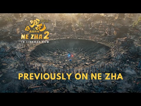 Previously on NE ZHA