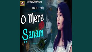 O Mere Sanam