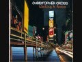 Christopher Cross - Curled Around The World