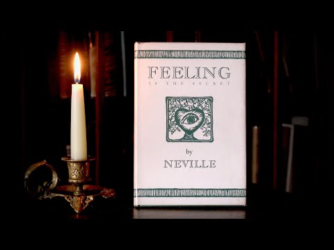 📖 SUMMARY - Feeling is the Secret By Neville Goddard