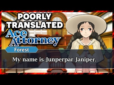 Poorly Translated Ace Attorney Case 5-1 | Junperpar Janiper