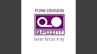Seven Nation Army - Punk Klub Mix