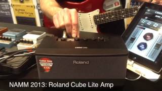 Video thumbnail for NAMM 2013: Roland Cube Lite Amp by Gear4music Guitars