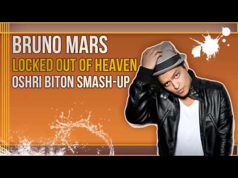 Bruno Mars vs. Ido Shoam - Locked Out Of Heaven (Oshri Biton MASH-UP)