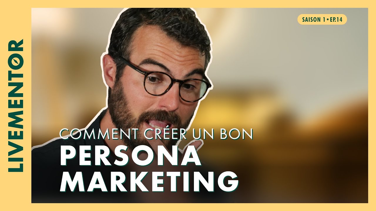 Créer un Bon Persona Marketing