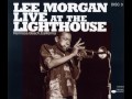 Lee Morgan - 1970 - Live at the Lighthouse - 303 416 East 10th Street