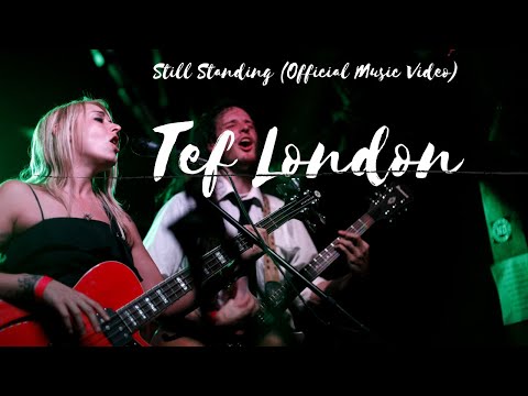 Tef London - Still Standing (Official Music Video)