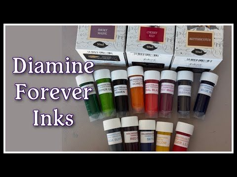 NEW INK DAY! The Diamine Forever Ink Collection
