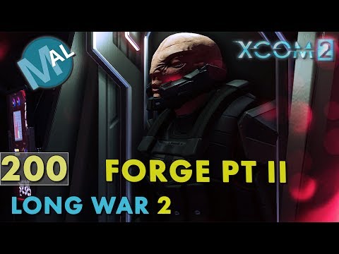 LONG WAR 2 1.4 | PART 200 | SQ2 INFL114 [ADVENT FORGE] OPERATION SMOKING LAW, PT 2 | XCOM 2