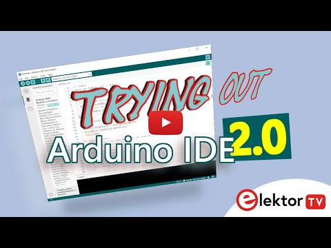 Trying Out the Arduino IDE 2.0 beta.3