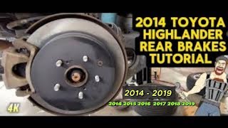 2014 - 2019 TOYOTA HIGHLANDER REAR BRAKES REPLACEMENT TUTORIAL | 2014 2015 2016 2017 2018 2019